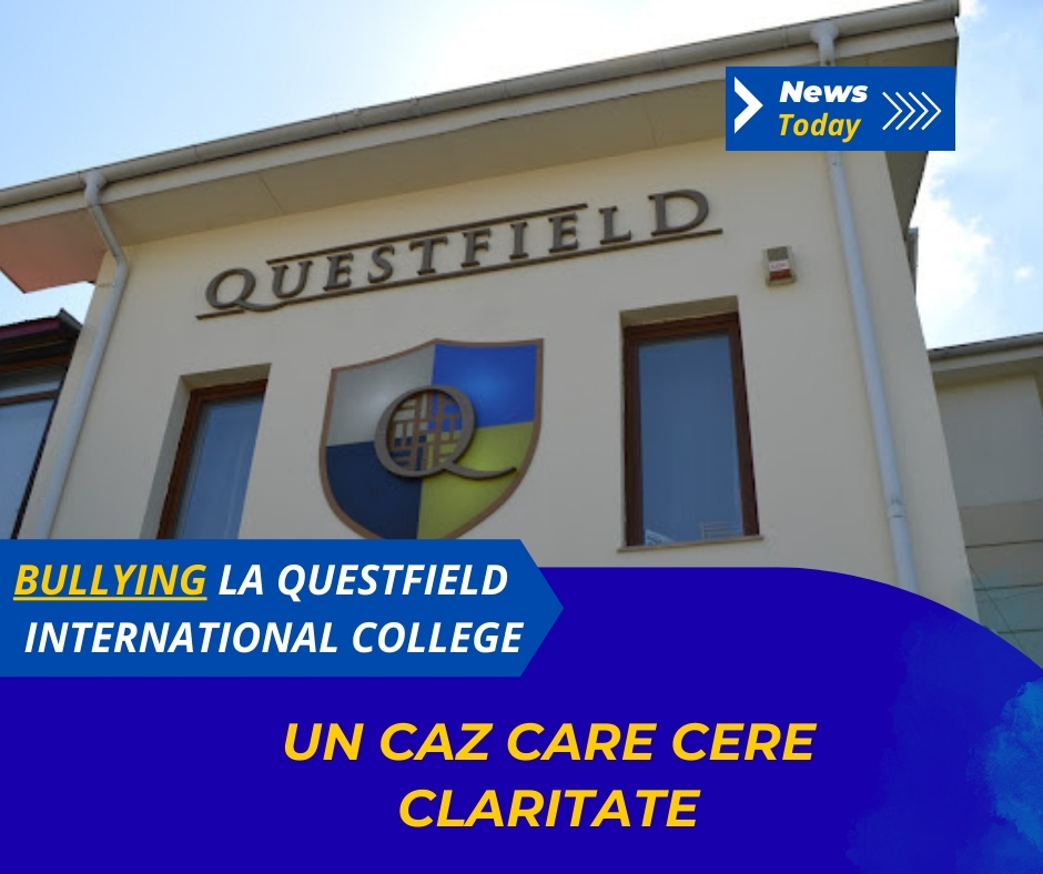 Bullying la Questfield International College, un caz care cere claritate